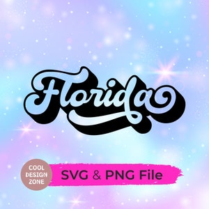 Retro Florida SVG, Florida State svg, Vintage Florida Clipart, Florida Born, Florida Pride, Cricut Silhouette Cut Files