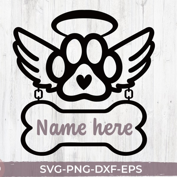 Angel Wing Dog Svg, Pet Loss Memorial, Dog Loss, Wing Paw, Dog Death Decal, Dog Name, Cut file for Cricut, DXF, EPS, PNG