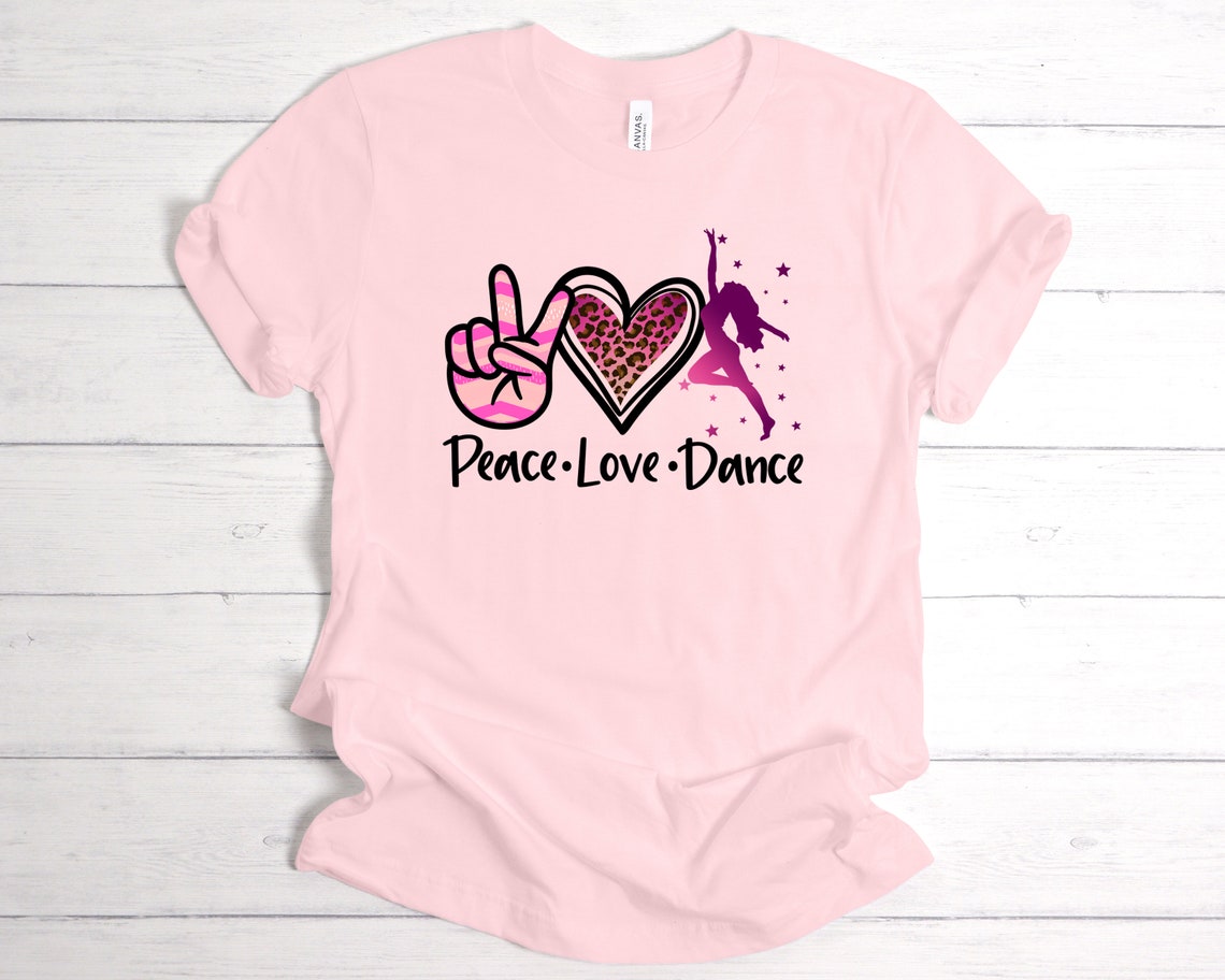 Peace Love Dance PNG Dance Teacher PNG Dancer Dance Mom | Etsy