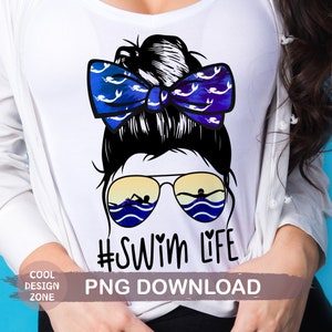Swim Life Png, Messy Bun, Tie Dye Swimmer Mom, Swim Team, Swim Teacher Gift, Matching Swim Tshirt Sublimation Design, Digital Download