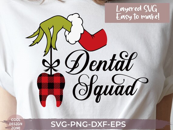 Grinch Dental Squad Svg Dental 