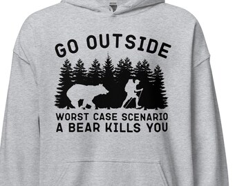 Sudadera divertida de senderismo: "En el peor de los casos, te mata un oso".