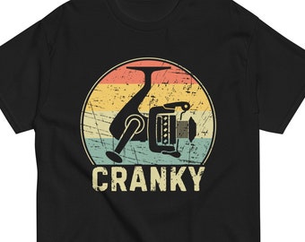 Cranky fishing shirt, Cranky fisherman, fishing shirts, fishing reel t shirt, gift for fishermen, Fisher Man shirt, fishing dad gift
