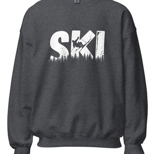 Ski sweatshirt, Skiing sweatshirt, gift for skiiers, ski lover gifts, ski season sweatshirt, ski love sweatshirt, Unisex sweatshirt