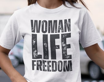 Camisa Woman Life Freedom, Woman Right Shirts, camisa de apoyo para mujeres
