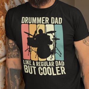 Drummer dad shirt, gift for drummer, drummer tshirt, music lover gift for men, drummer t shirt, gift for father