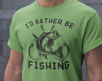 fishing shirt, fishing gifts for men, I'd Rather Be Fishing shirt, funny saying fishing t shirt, gift for fisherman, fishing lover shirt