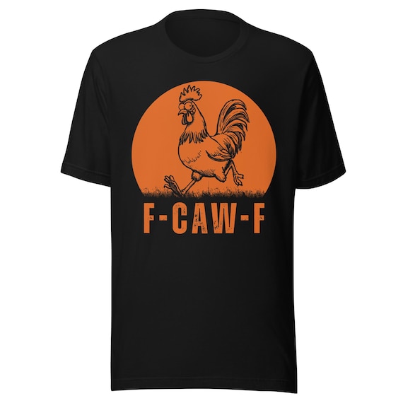 T-shirt Humour F-Caw-F Sombrero Poulet - Marque Luxibands, Neuf Avec étiquettes, Unisexe