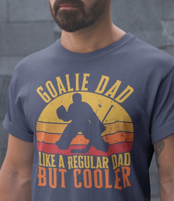 Goalie dad shirt, hockey goalie shirt, hockey dad gift, hockey goalie gifts, Goalie dad Like A Regular Dad But Cooler