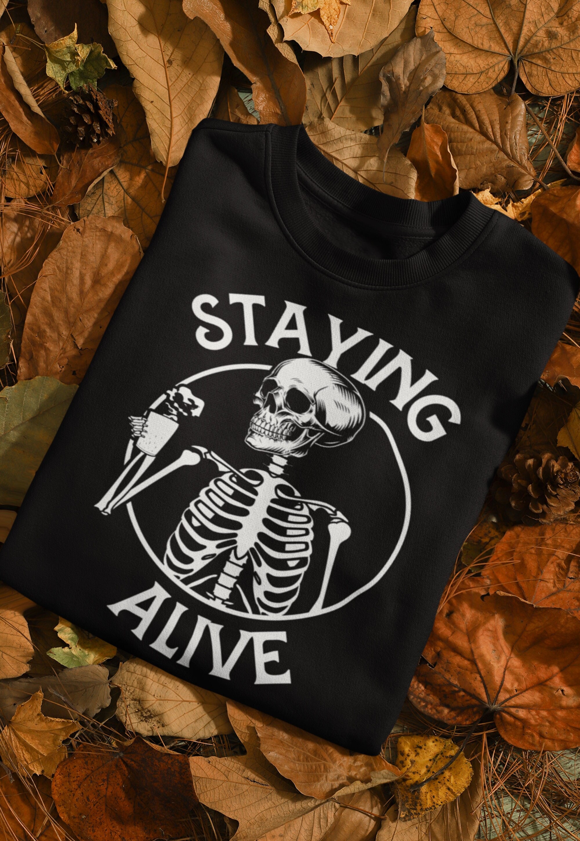 Staying Alive Skeleton Coffee Shirt 