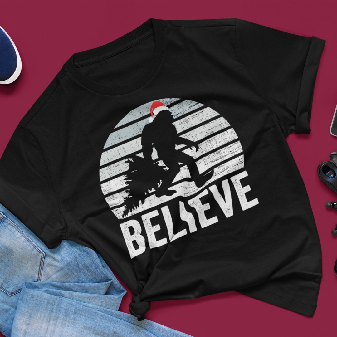 Bigfoot Believe In Yourself Sasquatch Swamp Monster T-Shirt