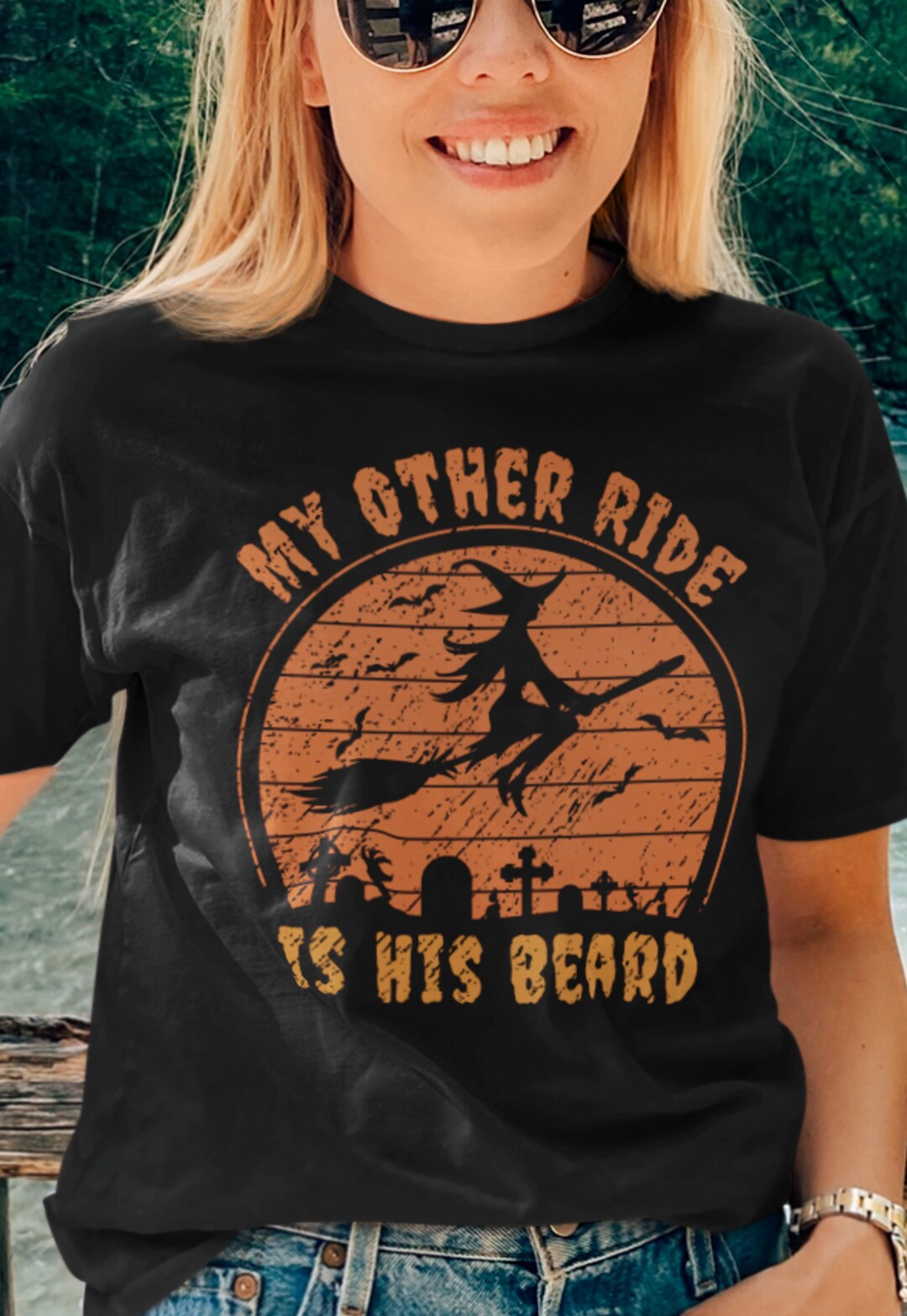 Witch Shirt, My Other Ride is His Beard Witch Halloween Shirt Women ...
