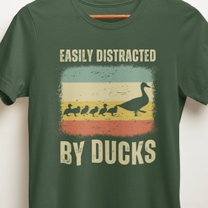 Duck shirt, Easily Distracted by Ducks shirt, animal lover shirt, farm shirt, duck lover gifts, unisex shirt