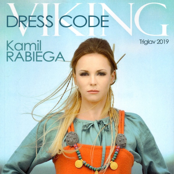 Viking Dress Code, a book by Kamil Rabiega, completely in English, Viking Age Scandinavian textiles and clothing