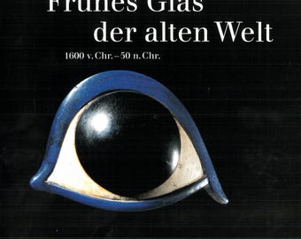 Frühes Glas der alten Welt Książka o starożytności, epoce rzymskiej i szkle celtyckim