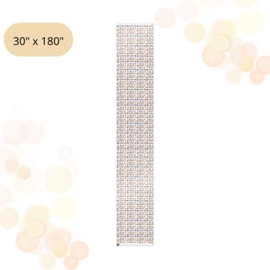 May include: A long, rectangular table runner, 30 inches wide and 180 inches long, with a repeating pattern of text in various colors. The text appears to be a list of words or phrases. The background is white.