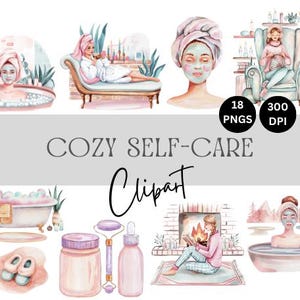 Watercolor Cozy Self Care Clipart Set, Spa Digital Stickers for Relaxation, Selfcare PNG Files, Planner Graphics, Soft Aesthetic clp010