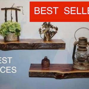 May include: Two rustic wooden shelves with live edge details. The top shelf has a small potted plant and a metal watering can. The bottom shelf has a small brown vase and an antique oil lamp. The text "BEST SELLER" is displayed in red at the top of the image. The text "BEST PRICES" is displayed in white at the bottom of the image.