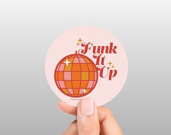 Funk It Up Pink Disco Ball Pegatina / Pegatina Retro / Pegatina de Vinilo / Vintage de Ahorro