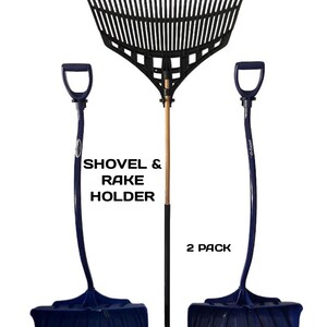 Wall Mounted Shovel/Rake Holder: Holds 2 shovels or rakes