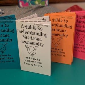 A zine about understanding and supporting transgender people