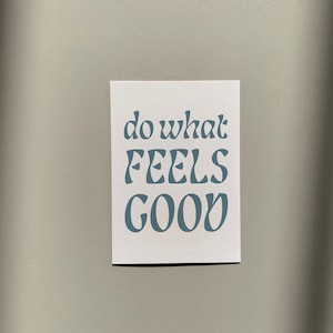 Carte postale positive, faites ce qui vous fait du bien