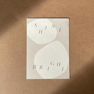 Minimalistische Postkarte mit Spruch, shine bright