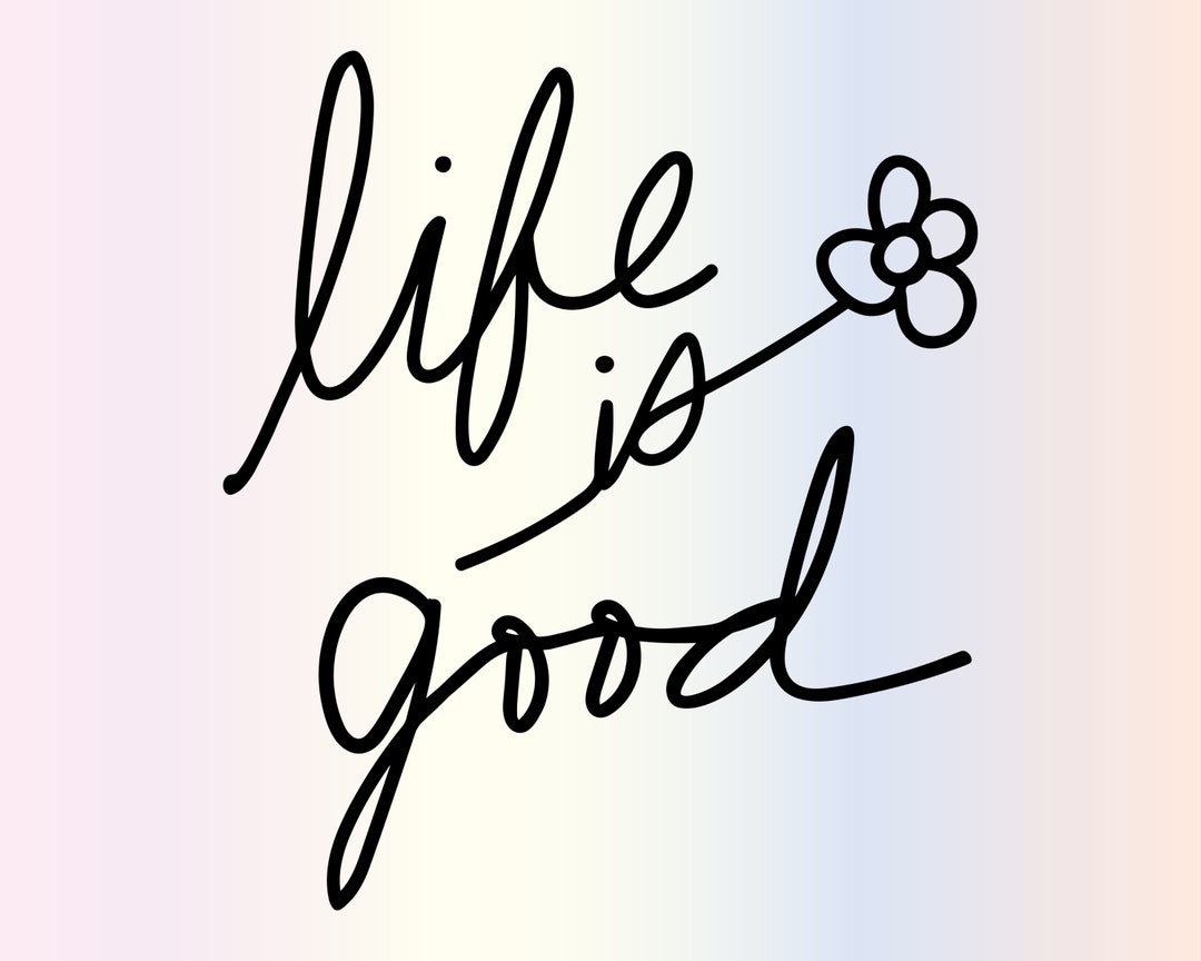 Life is Good Flower Svg Files for Cricut, Trendy Boho Mental Health Svg