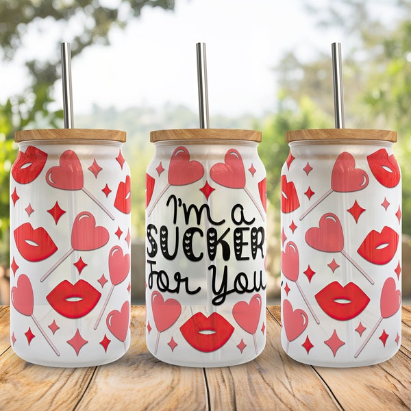 Im a Sucker for You SVG Libbey Glass Wrap Svg, Funny Valentines Day Lip Lollipop 16oz Libby Beer Can Full Wrap svg files for Cricut Download