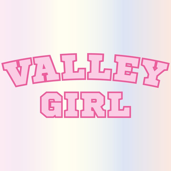 Valley Girl Shirt Etsy