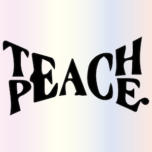 Teach Peace Svg files for Cricut, Retro Boho Trendy Teacher Life School Svg for Shirts, Sublimation Png Clipart Sticker, Instant Download