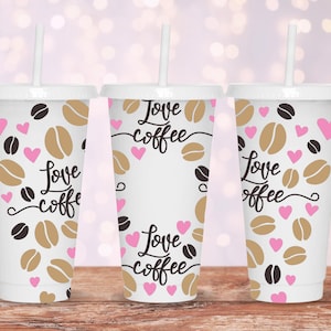 Love Coffee SVG Starbucks Cup Wrap Svg, Mom Life Fuel 24oz Venti Cold Cup Full Wrap Tumbler Svg files for Cricut, Instant Digital Download