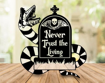 Never Trust the Living Svg files for Cricut, Beetlejuice Halloween Svg for Shirts, Sublimation Png Clipart Sticker, Instant Digital Download