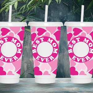 Best Mom Ever SVG Starbucks Cup Wrap Svg, Mothers Day Mom Life 24oz Venti Cold Cup Full Wrap Tumbler Svg files for Cricut, Instant Download