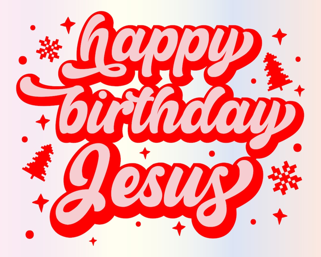 Happy Birthday Jesus Svg Files for Cricut Christian Christmas - Etsy