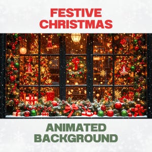 May include: A festive Christmas scene with the words "FESTIVE CHRISTMAS" and "ANIMATED BACKGROUND". The image shows a window decorated with Christmas ornaments, lights, and gifts. Red bows, green and red ornaments, and small wrapped gifts are visible.