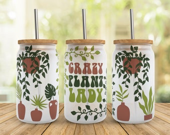 Crazy Plant Lady Libbey Glass Wrap SVG: 16oz Can, Plant Mom (Digital Download)