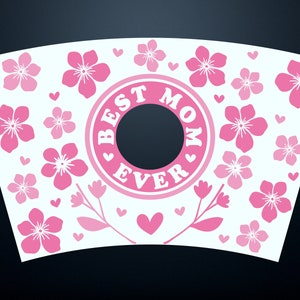 Best Mom Ever SVG Starbucks Cup Wrap Svg, Spring Floral Mothers Day 24oz Venti Cold Cup Full Wrap tumbler Svg files for Cricut, Download image 5