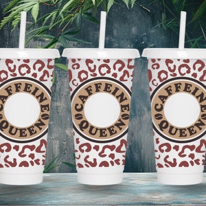 Caffeine Queen SVG Starbucks Cup Wrap Svg, Leopard Print Boss Babe 24oz Venti Cold Cup Full Wrap tumbler files for Cricut, Instant Download