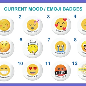 CURRENT MOOD EXPRESSION / Emoji Badges - 25mm / 1 inch pin button badges - Choose any emoji - Display current mood / feelings discreetly