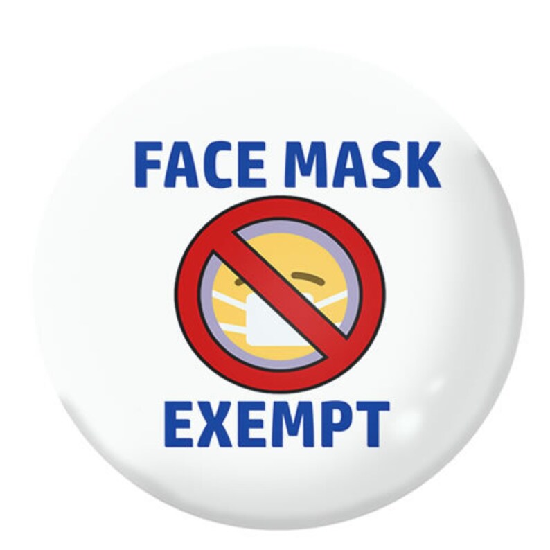 FACE MASK EXEMPT / Face Covering Exempt Badges 25mm / 1 Inch Pin Button