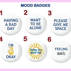 MOOD AWARENESS BADGES piece 25mm / 1 inch pin button badges