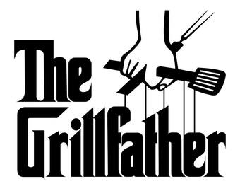 Download The Grillfather Svg Etsy