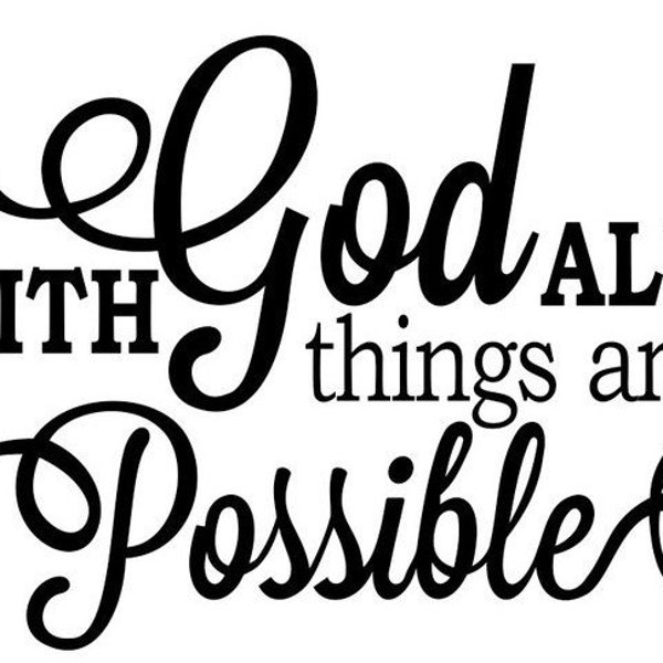 With God All Things Are Possible SVG, PNG, JPEG