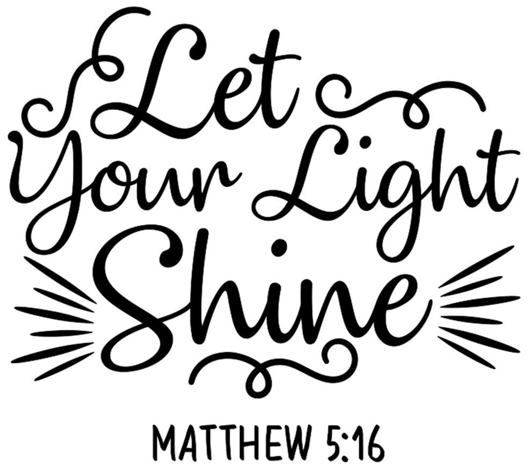 Let Your Light Shine Matthew 5:16 SVG PNG JPEG - Etsy Canada