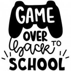 Game Over Back To School SVG, PNG, JPEG