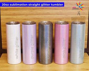 Blank STRAIGHT GLITTER 20oz   Kupresso SUBLIMATION Tumbler