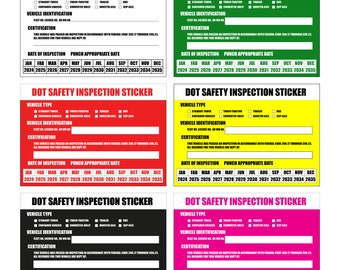 May include: Four DOT safety inspection stickers in different colours: green, yellow, red, and pink. Each sticker has a section for vehicle type, vehicle identification, certification, date of inspection, and punch appropriate date. The dates range from 2024 to 2035.