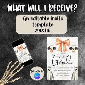 May include: An editable Halloween invitation template, 5x7 inches, with a bow and pumpkin decorations. The invitation reads "Let's Go Ghouls" and includes event details. A smartphone displays the invitation design. Editable in Canva.