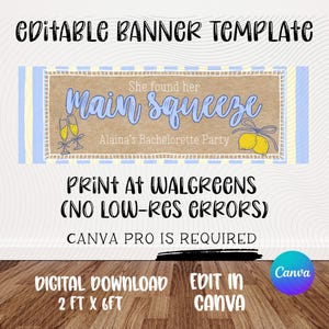 Bachelorette Banner Template | Main Squeeze | Lemon Theme | Bachelorette Party | Editable Canva Design (Digital Download)